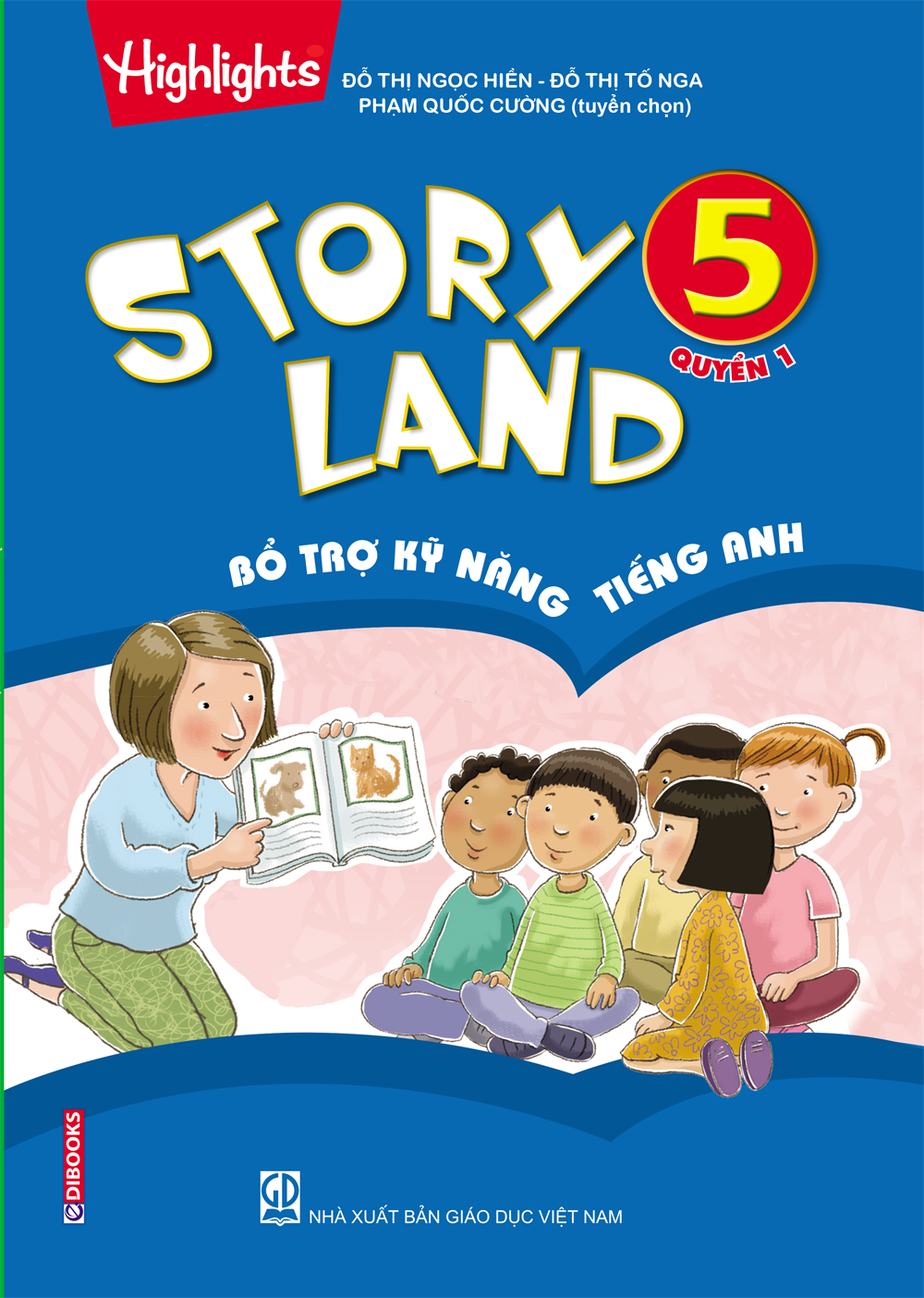 Story Land - bổ trợ kỹ năng Tiếng Anh 5 Quyển 1